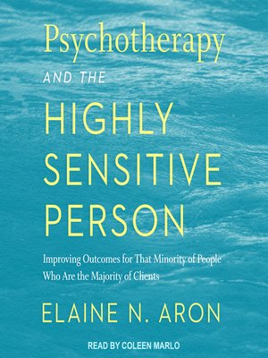 cover image of Psychotherapy and the Highly Sensitive Person